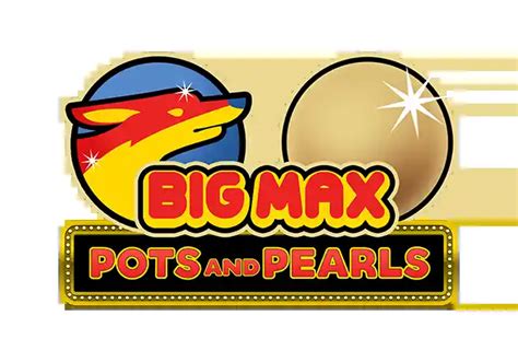 Big Max Pots And Pearls Blaze