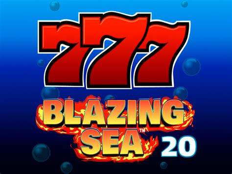 Blazing Sea 20 Betano