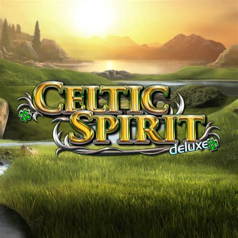Celtic Spirit Deluxe betsul