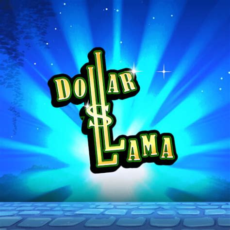 Dollar Llama Bwin