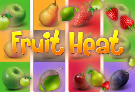 Fruit Heat Blaze