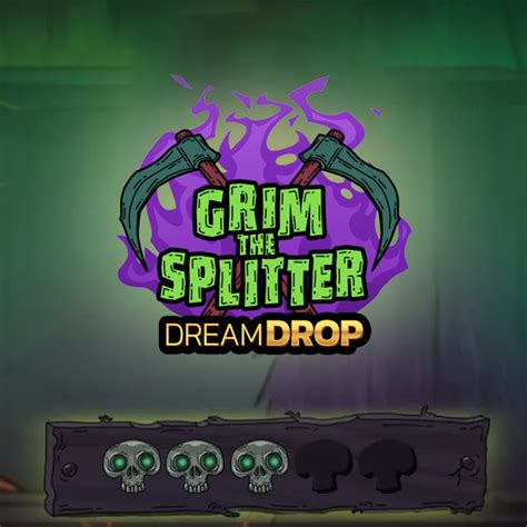 Grim The Splitter Dream Drop Novibet