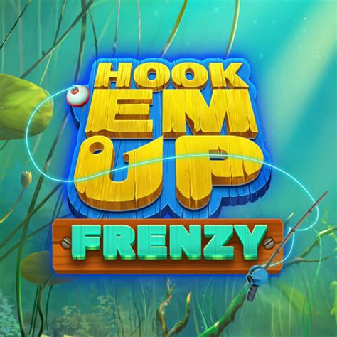 Hook Em Up Frenzy Slot - Play Online