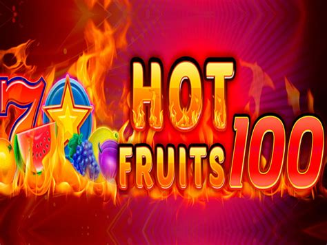 Hot Fruits 100 Slot - Play Online