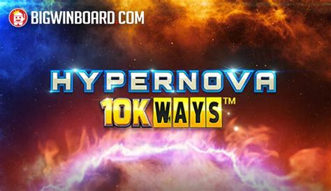 Hypernova 10k Ways Betway