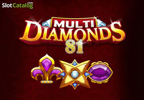 Play Multi Diamonds 81 slot