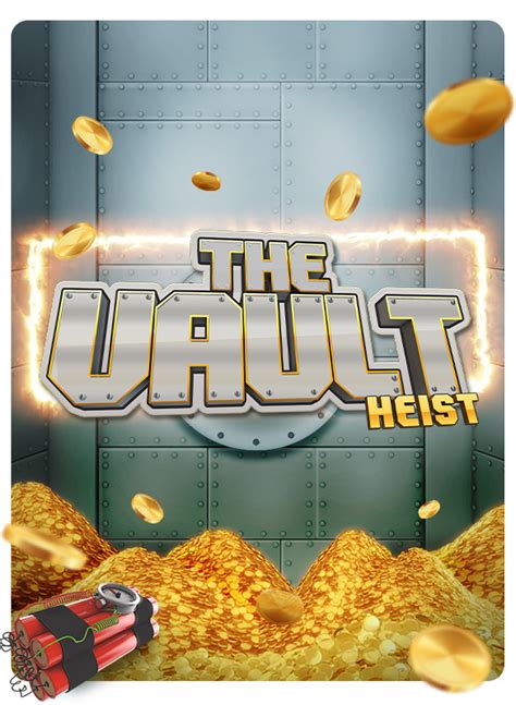 Play The Vault Heist slot
