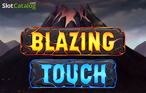 Slot Blazing Touch
